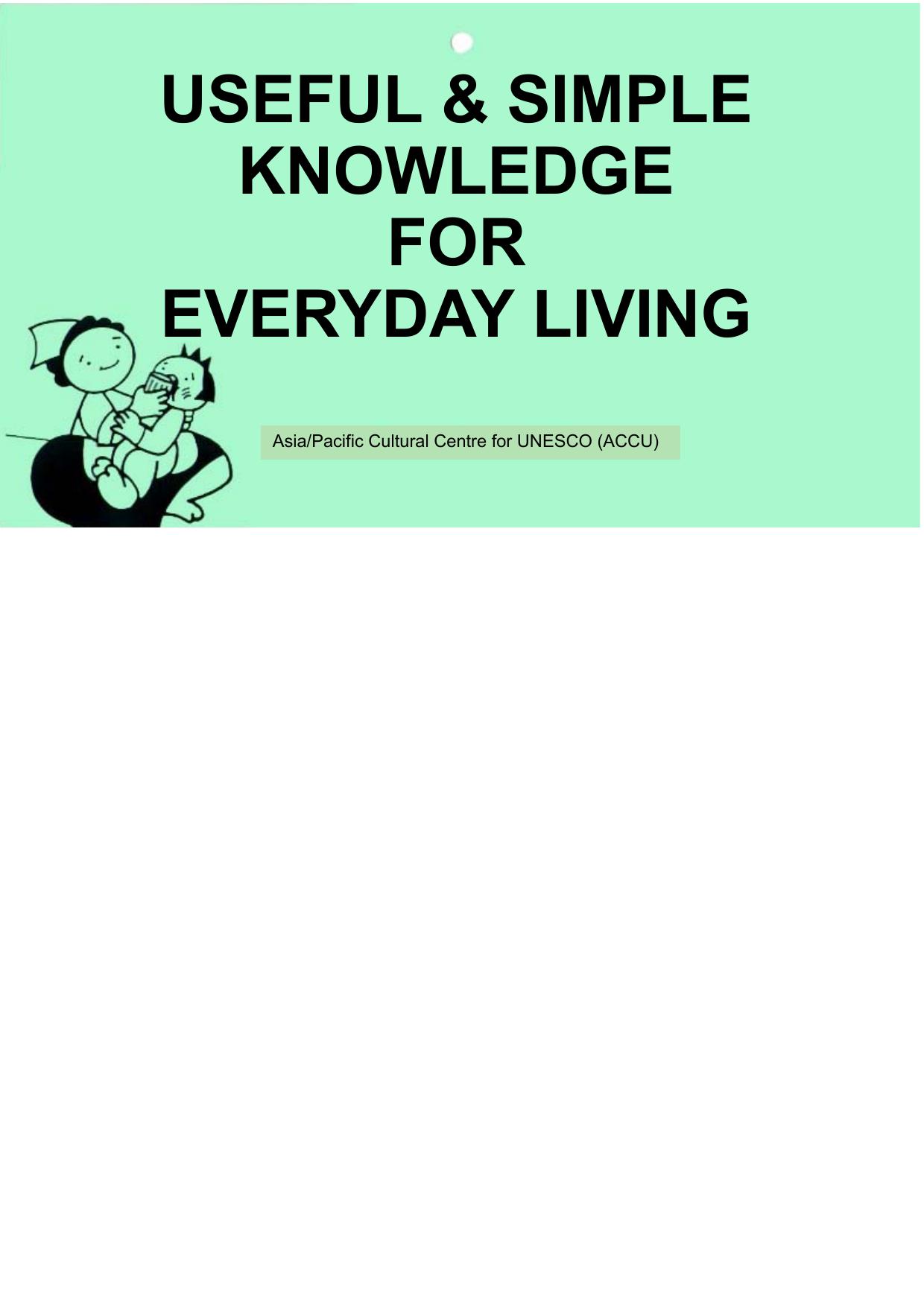 Useful and Simple Knowledge for Everyday Living